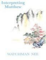 Interpreting Matthew - Watchman Nee (5).pdf